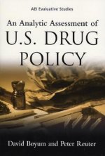 Analytic Assessment of U.S. Drug Policy