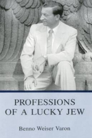 Professions Of A Lucky Jew