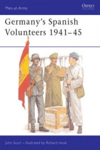 Germany's Spanish Volunteers 1941-45