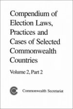 Compendium of Election Laws, Practices and Cases of Selected Commonwealth Countries