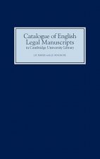 Catalogue of English Legal Manuscripts in Cambridge University Library