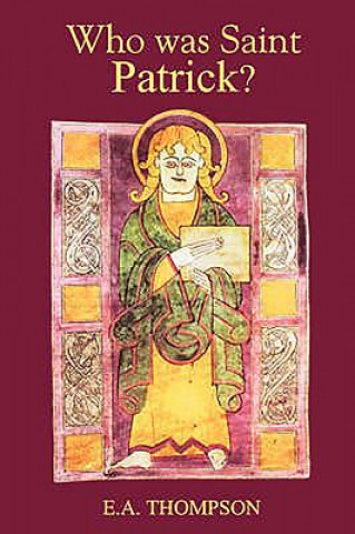 Who was St Patrick?