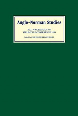 Anglo-Norman Studies XXI