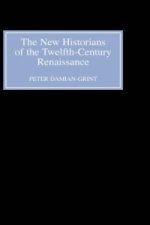 New Historians of the Twelfth-Century Renaissance