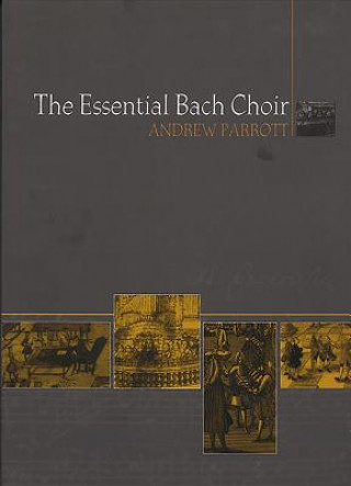 Essential Bach Choir