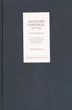English Chronicle 1377-1461: A New Edition