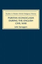 Puritan Iconoclasm during the English Civil War