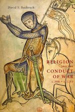 Religion and the Conduct of War c.300-c.1215
