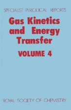 Gas Kinetics and Energy Transfer