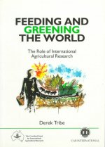Feeding and Greening the World
