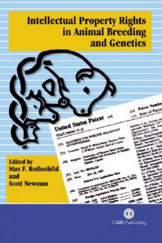 Intellectual Property Rights in Animal Breeding and Genetics