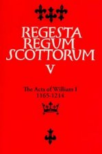 Acts of William I, 1165-1214