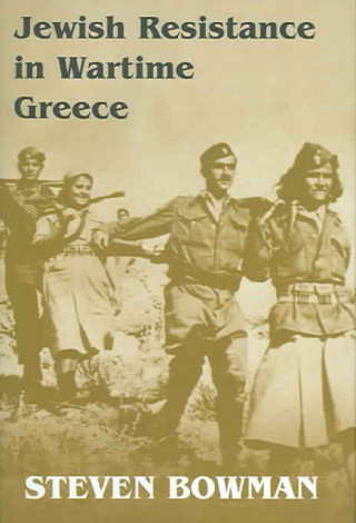 Jewish Resistance in Wartime Greece