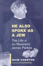He Also Spoke As A Jew
