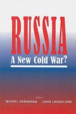 Russia: The New Cold War?