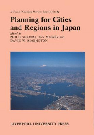 Planning for Cities and Regions in Japan