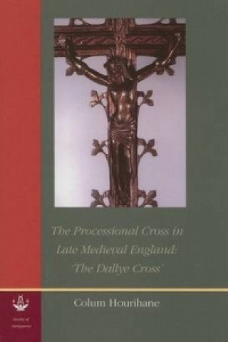 Processional Cross in Late Medieval England