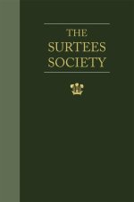 Parliamentary Surveys of the Bishopric of Durham.  Volume I