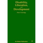 Disability, Liberation and Development