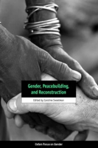 Gender, Peacebuilding, and Reconstruction