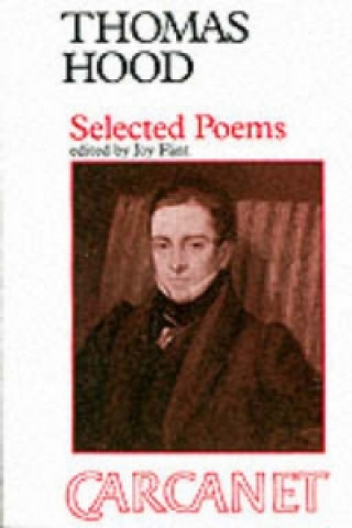 Selected Poems: Thomas Hood