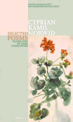 Cyprian Kamil Norwid: Selected Poems