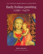 Early Italian Painting, 1270-1470