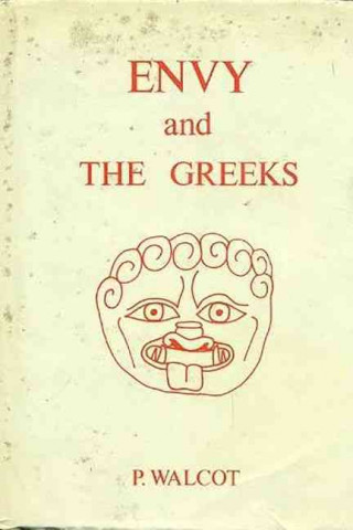 Envy and the Greeks: A study of Human Behaviour