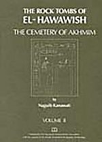 Rock Tombs of El Hawawish: the Cemetery of Akhmim