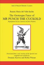 Grotesque Farce of Mr. Punch the Cuckold