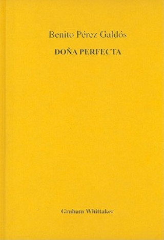 Galdos: Dona Perfecta