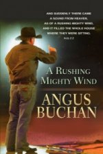 Rushing Mighty Wind