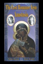 Lost Romanov Icon and the Enigma of Anastasia