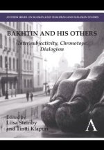 Bakhtin and his Others