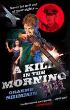 Kill in the Morning