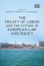 Treaty of Lisbon and the Future of European Law and Policy