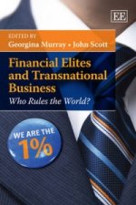 Financial Elites and Transnational Business - Who Rules the World?