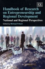 Handbook of Research on Entrepreneurship and Reg - National and Regional Perspectives