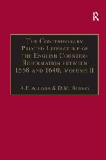 Contemporary Printed Literature of the English Counter-Reformation between 1558 and 1640