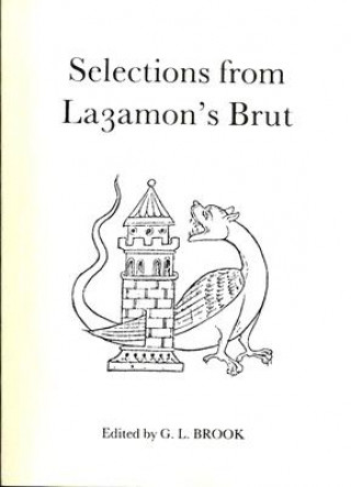 Selections from Layamon's Brut