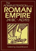 Administration Of The Roman Empire