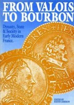 From Valois to Bourbon