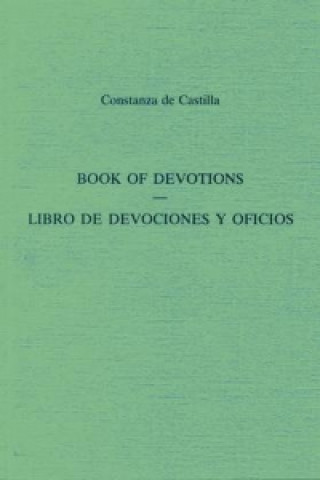 Book Of Devotions/Libro De Devociones Y Oficios