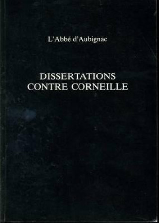 Dissertations Contre Corneille