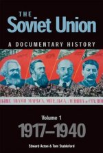 Soviet Union: A Documentary History Volume 1