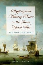 Shipping and Military Power in the Seven Year War, 1756-1763