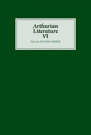 Arthurian Literature VI