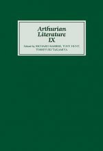 Arthurian Literature IX