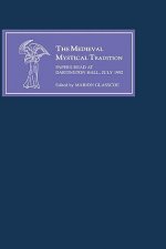 Medieval Mystical Tradition in England V