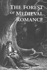 Forest of Medieval Romance